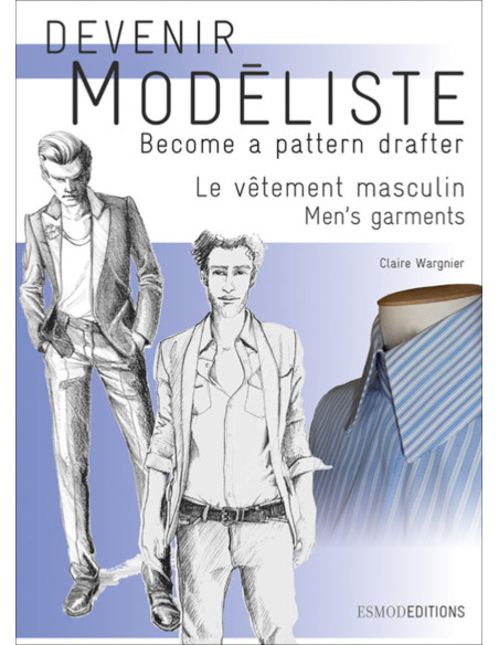 Livro para se tornar modelista: a roupa masculina