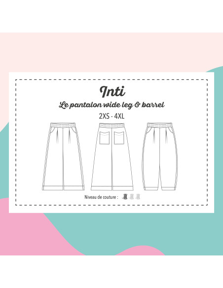 Molde de calça, wide leg ou barrel Inti - Marmaï Patterns