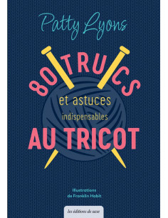 Livro 80 truques e dicas indispensáveis para tricô