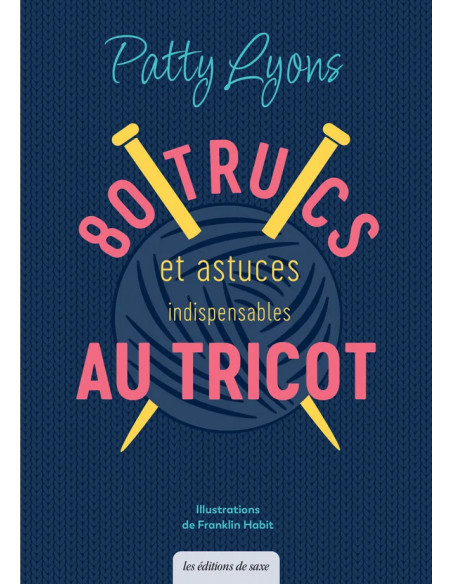 Livro 80 truques e dicas indispensáveis para tricô